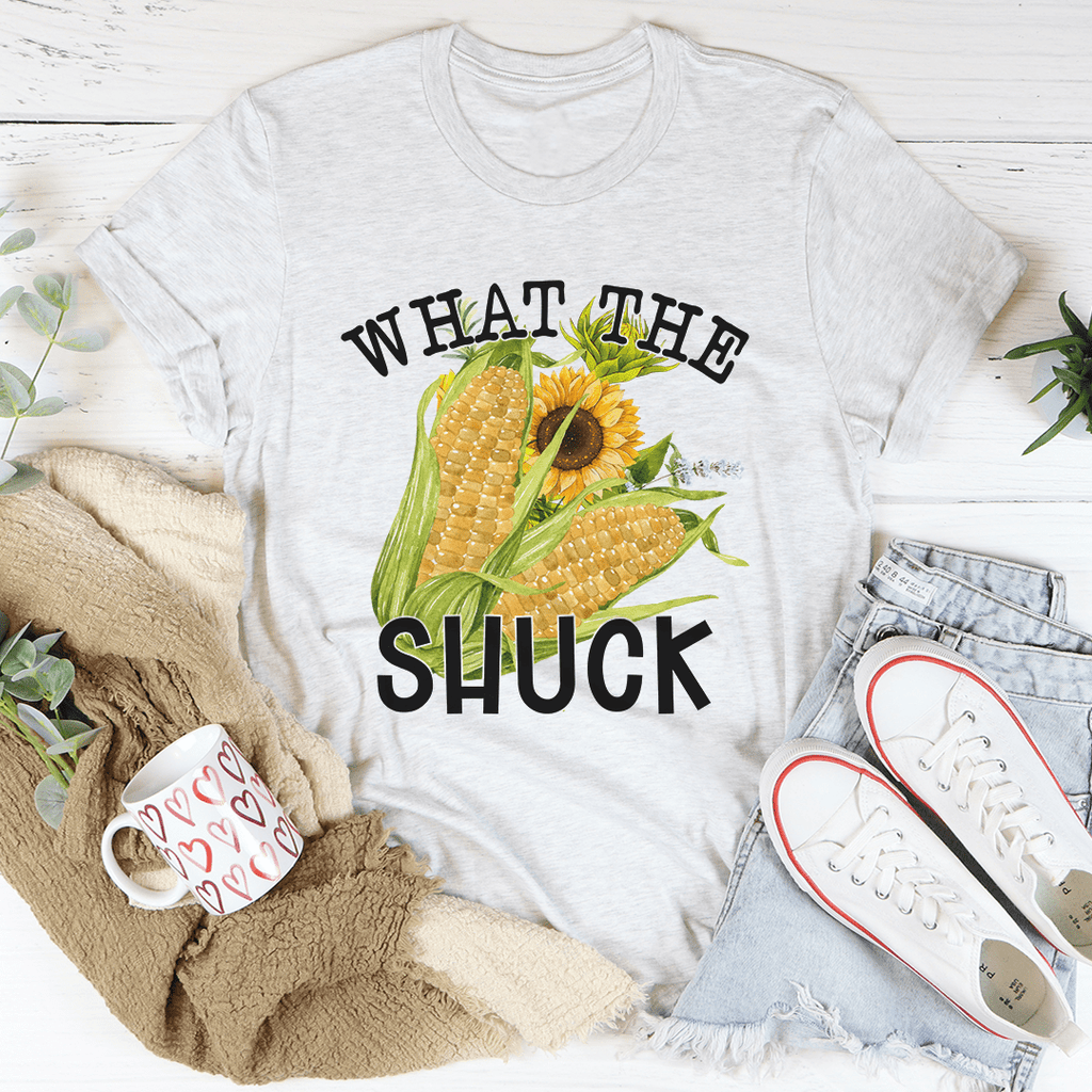 What The Shuck Tee-3